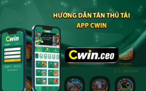 Hướng dẫn tân thủ tải app Cwin chi tiết